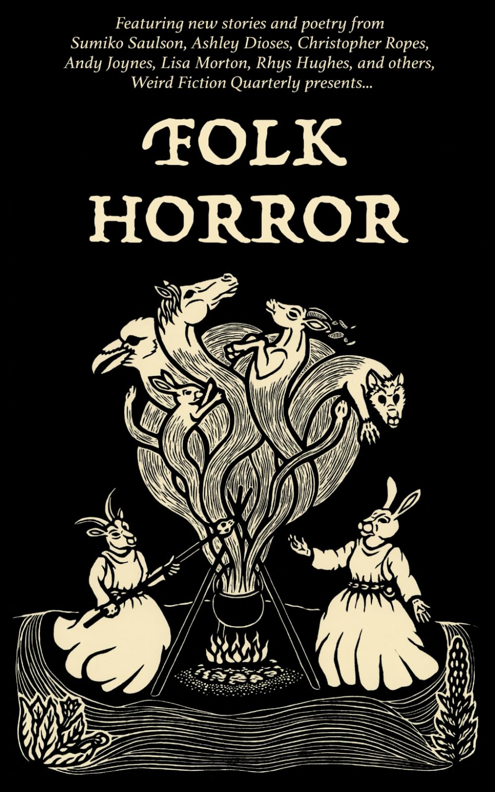 Weird Fiction Quarterly: Folk Horror 2024: 7