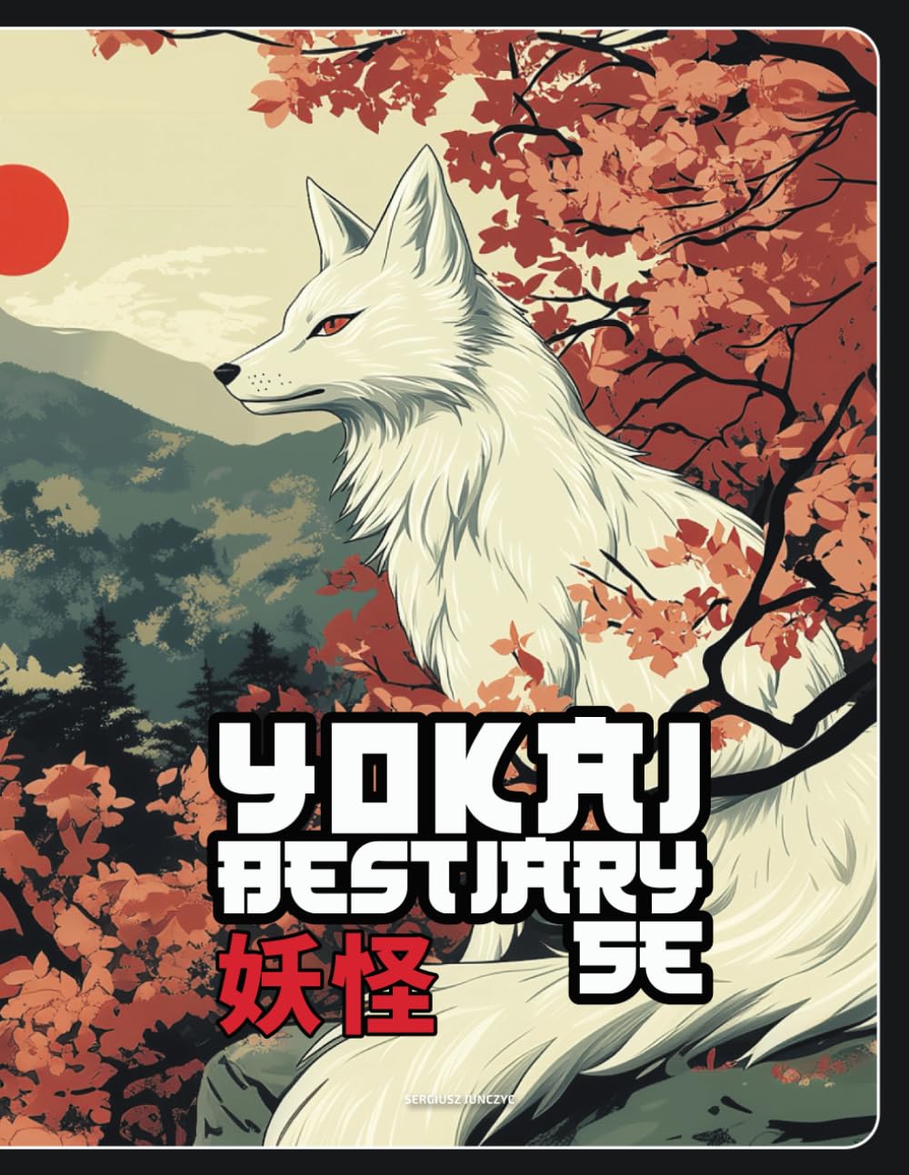 Yokai Bestiary 5E: Spirits, Demons, and Monsters Inspired by Japanese Folklore