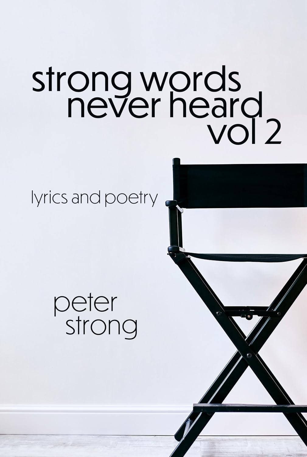 Strong Words Never Heard vol 2 - Kindle edition by Strong, Peter ...