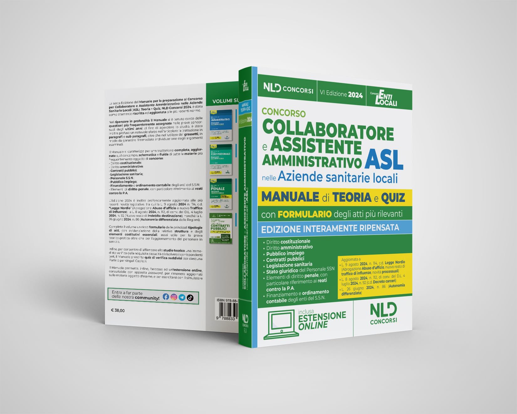 Concorso assistente amministrativo nelle Aziende sanitarie locali ASL. Manuale per la preparazione ai concorsi con teoria e quiz e formulario degli atti. Con estensione online