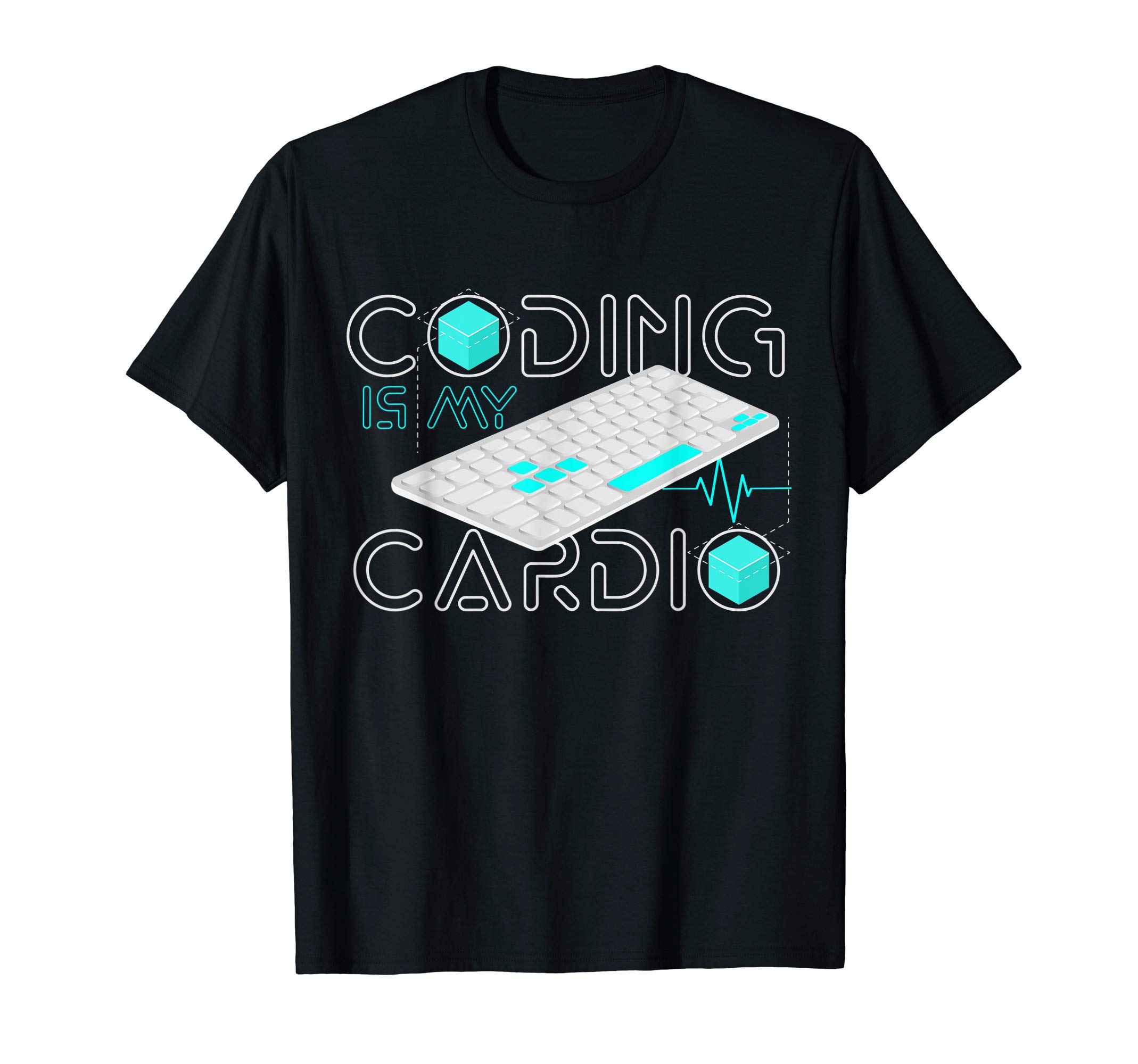 Coding Is My Cardio Funny Software Engineer Birthday Gift T-Shirt