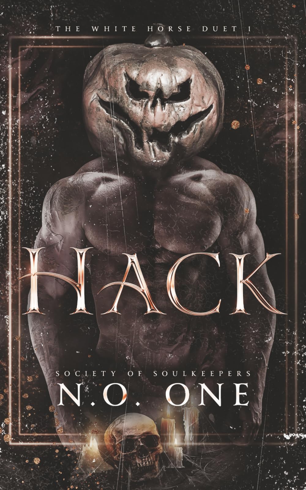 Hack: Dark, Supernatural Romance - Book 1 of The White Horse Duet (Society of Soulkeepers)