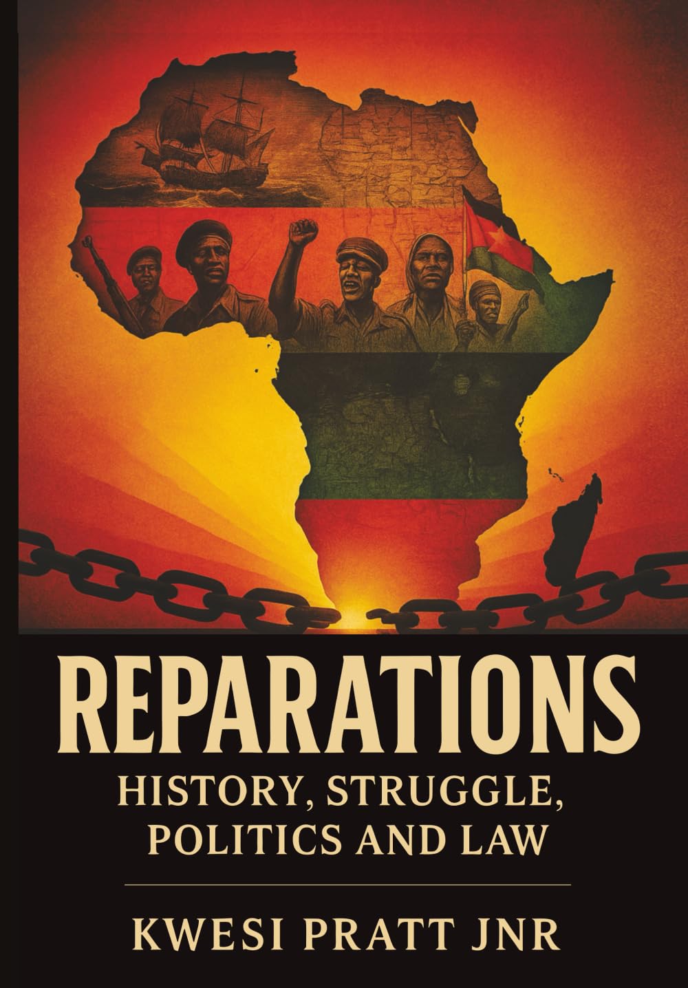 REPARATIONS: HISTORY, STRUGGLE, POLITICS AND LAW: Reparations for Africa: Slavery, Colonialism, and the Global Struggle for Justice