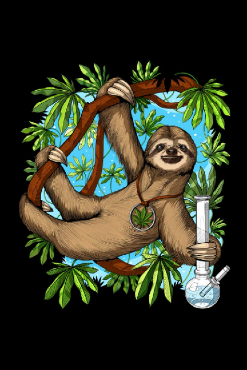 Stoner Notebook: Sloth Hippie Stoner Smoking Weed Psychedelic Cannabis Trippy Marijuana Notebook
