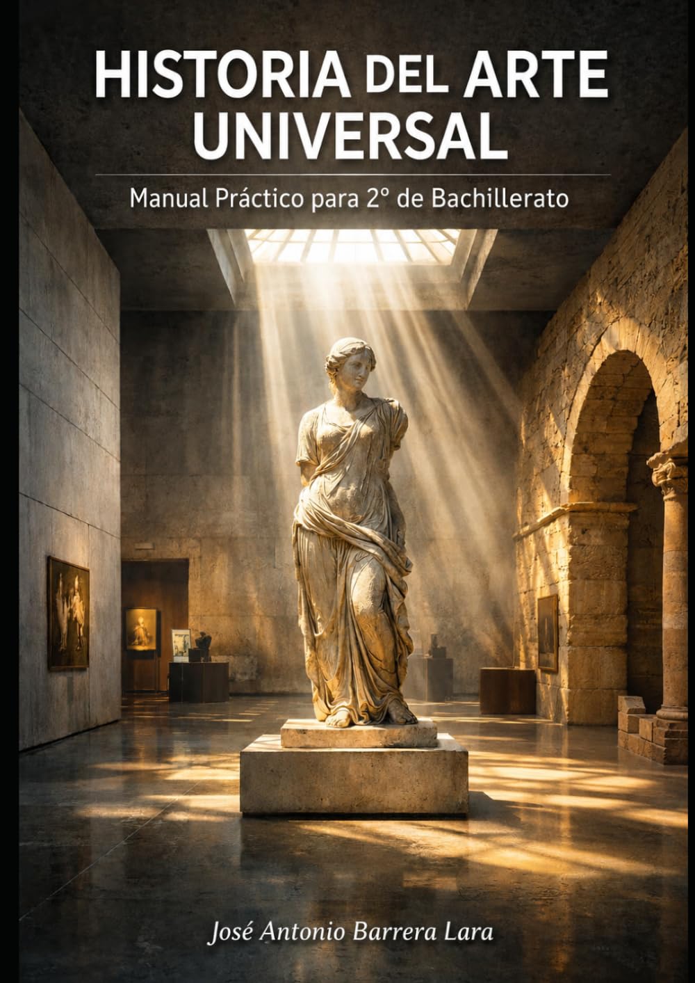 Historia del Arte: Manual 2º Bachillerato