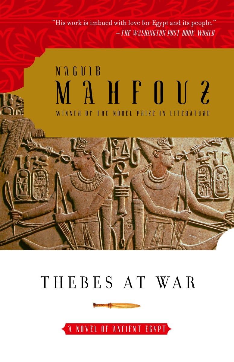 Thebes at War: A Novel Of Ancient Egypt