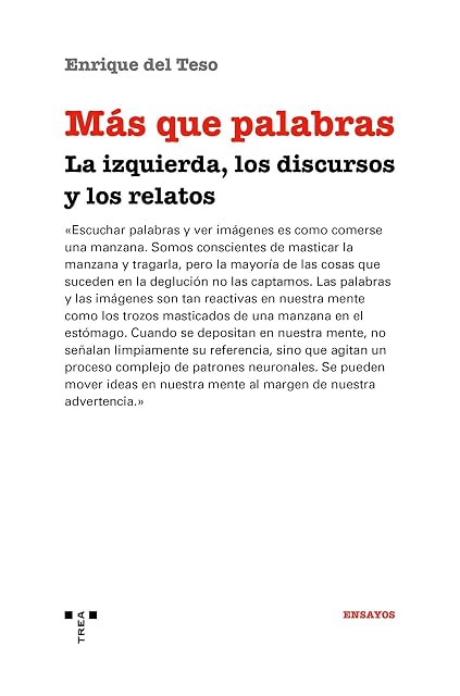 Portada de Mas Que Palabras: La Izquierda los Discursos y los Relatos: La Izquier