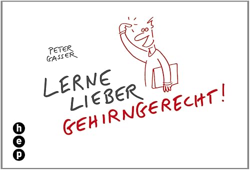 Lerne lieber gehirngerecht!
