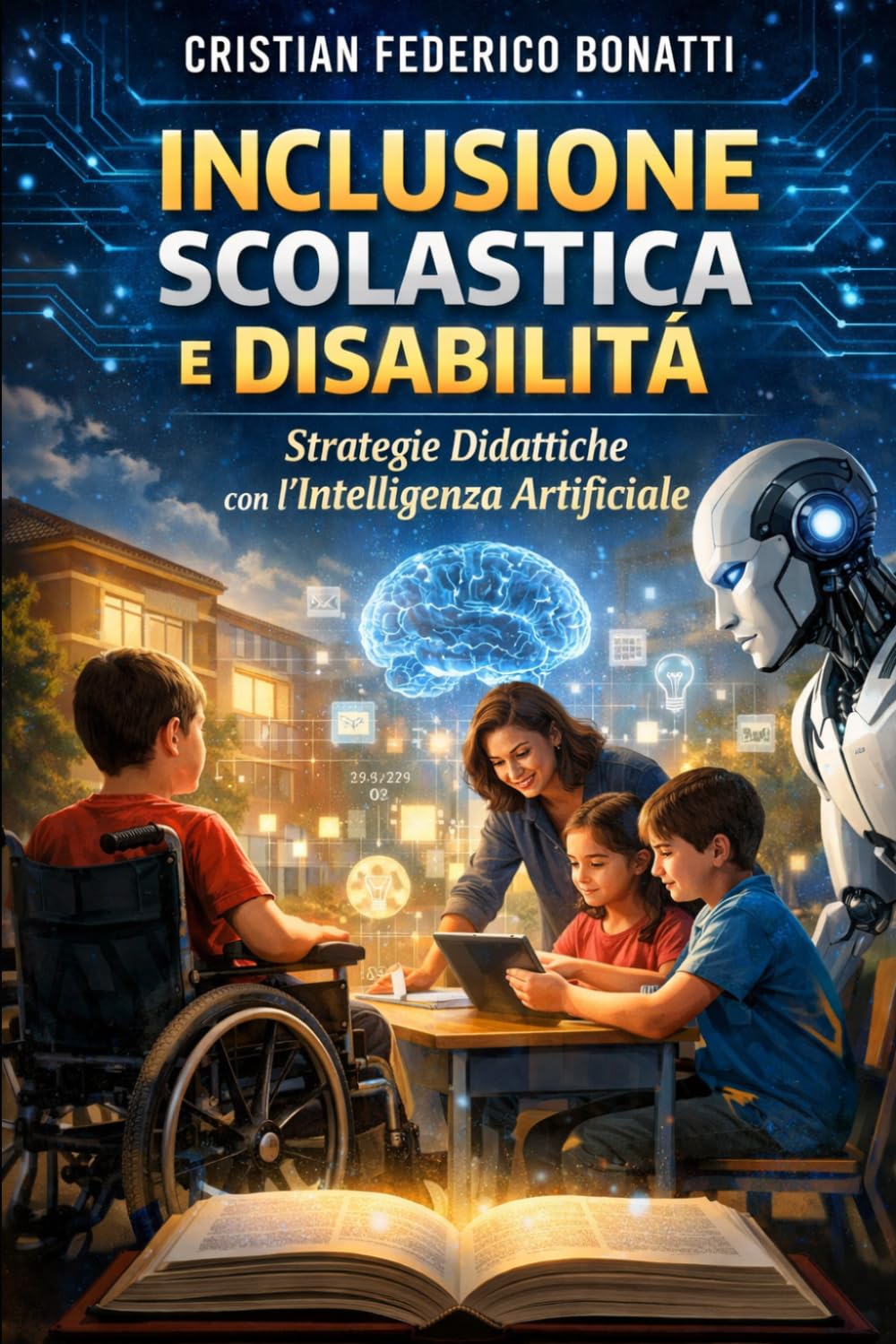 Inclusione scolastica e disabilità: strategie didattiche con l'Intelligenza Artificiale