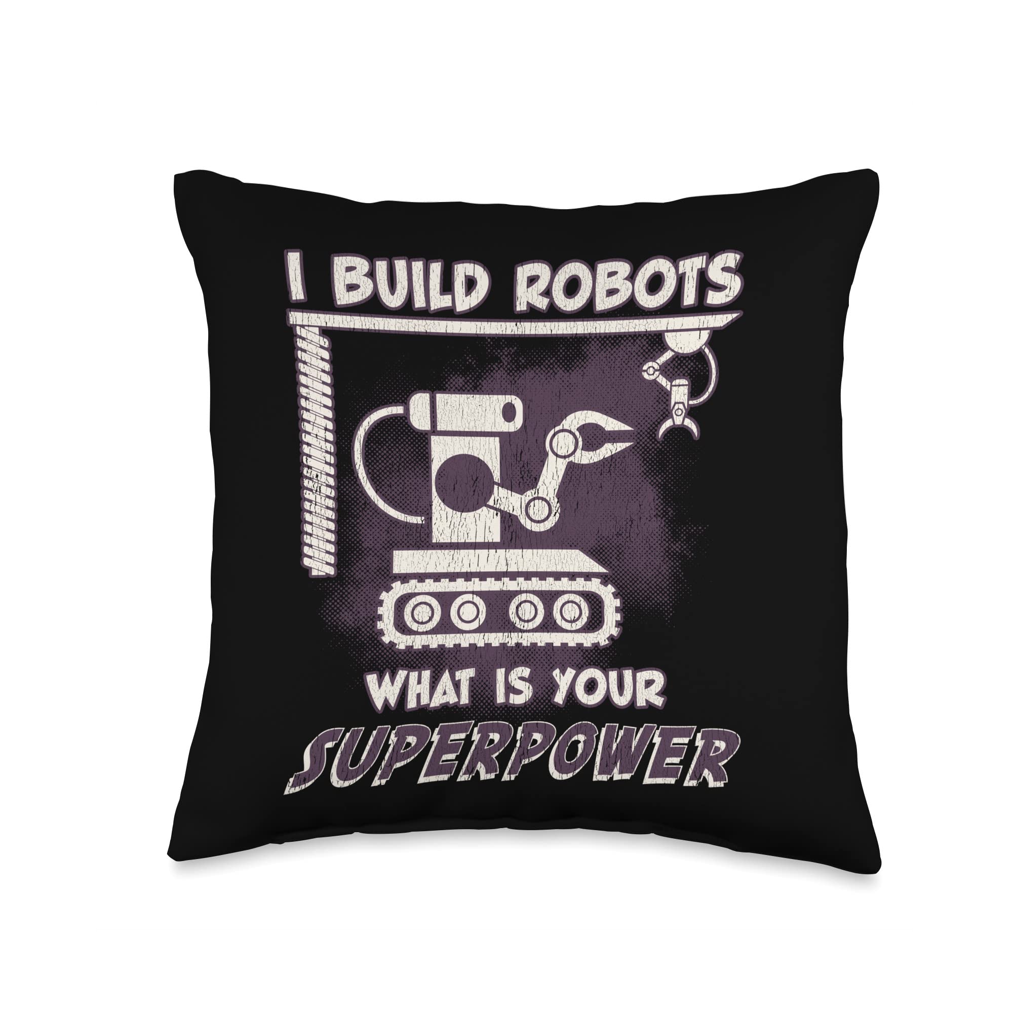 I Build Robots Funny Robot Robotics Engineer Engineering Throw Pillow