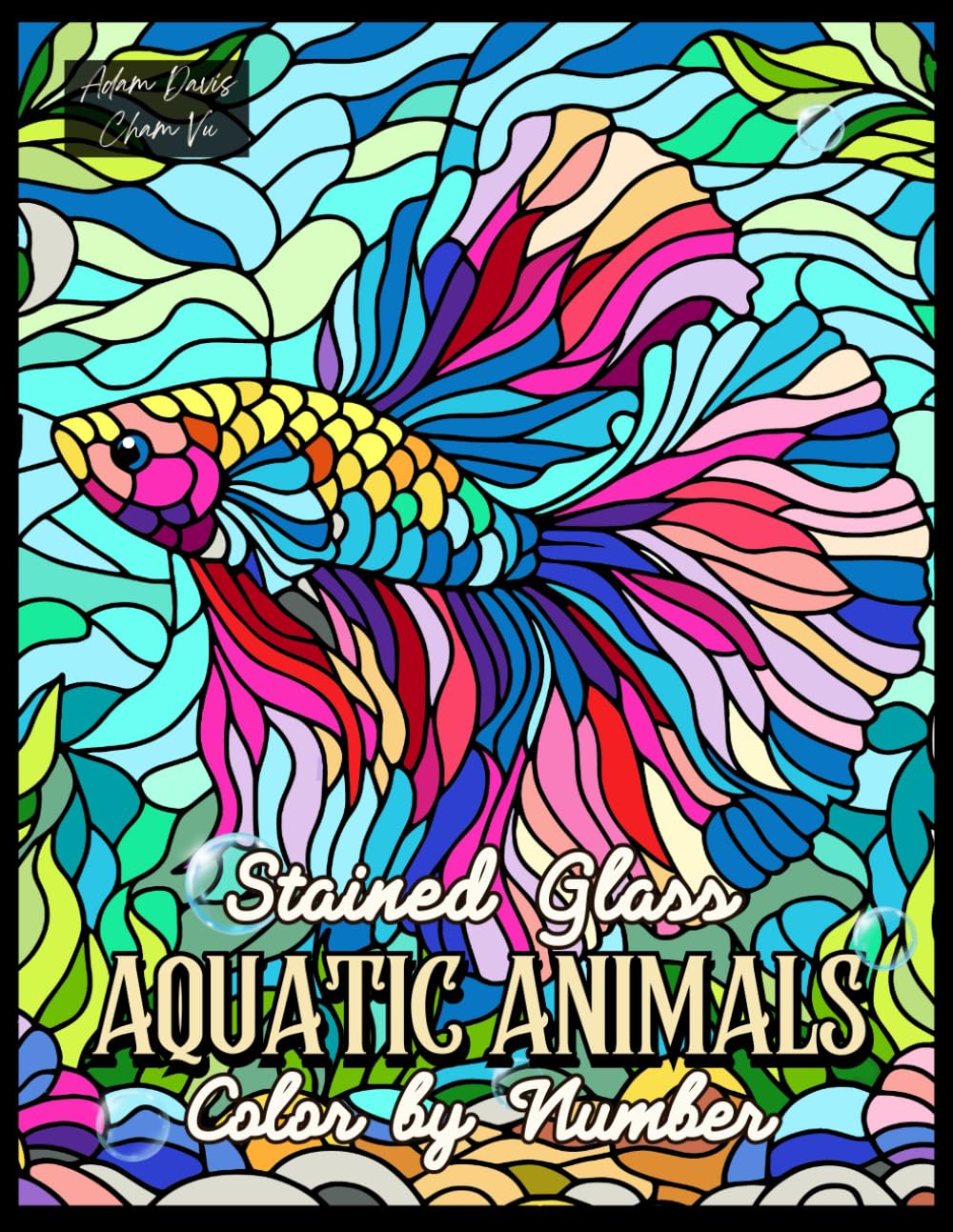 Stained Glass Aquatic Animals Color by Number for Adults: 45 Coloring Pages of Freshwater & Sea Creatures with Fun Facts for Relaxation and Stress Relief