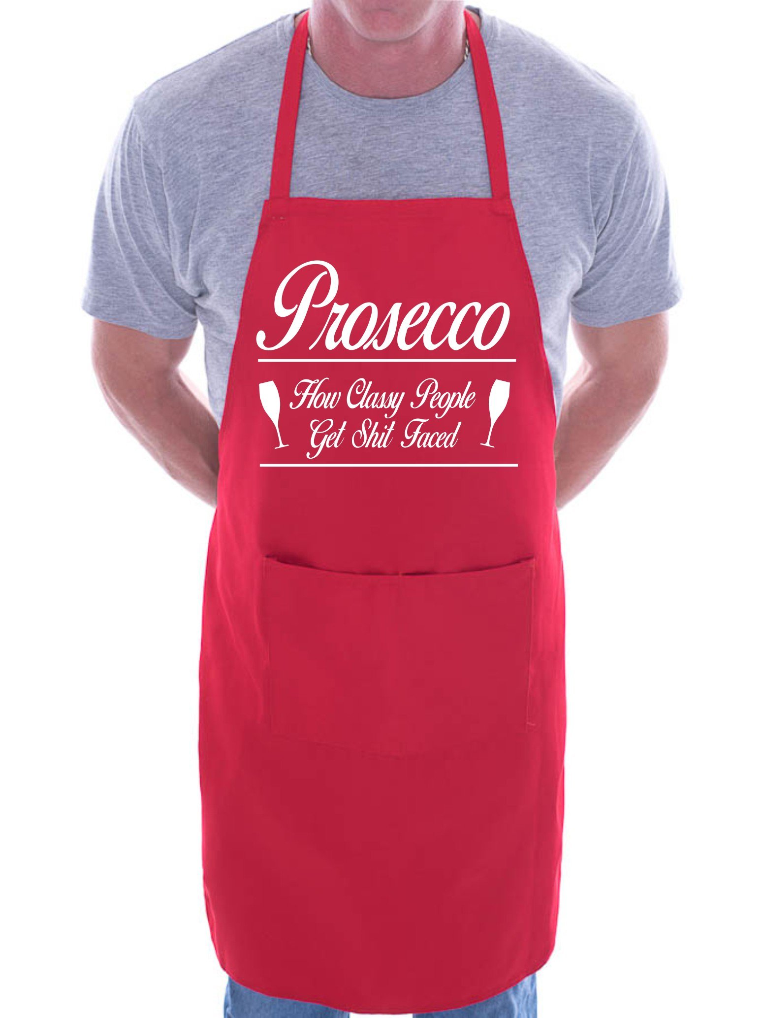 Print4u Men's Red Prosecco Classy People Funny Bbq Cooking Novelty Apron