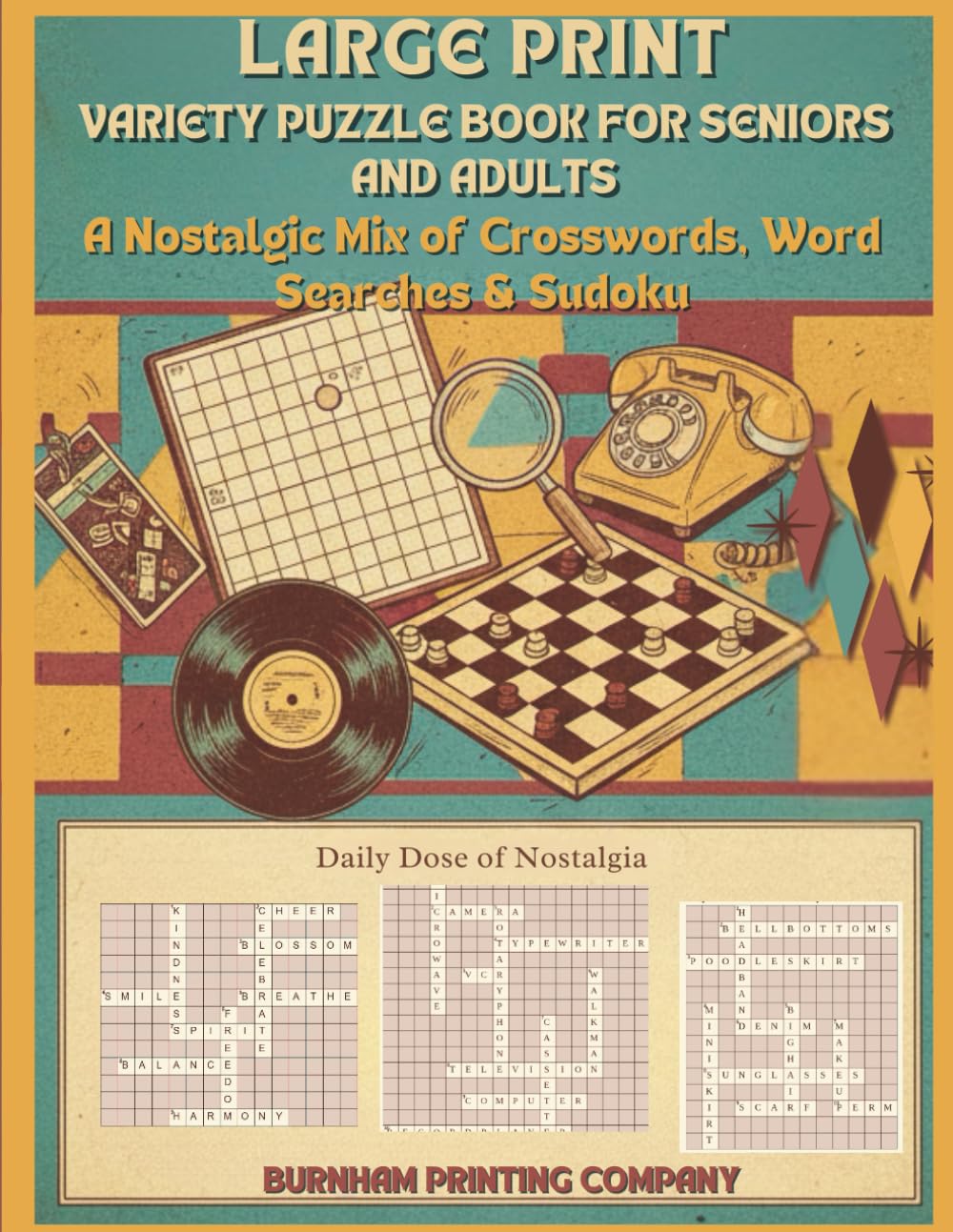 Large Print Variety Puzzle Book for Seniors and Adults: A Nostalgic Mix of Crosswords, Word Searches & Sudoku