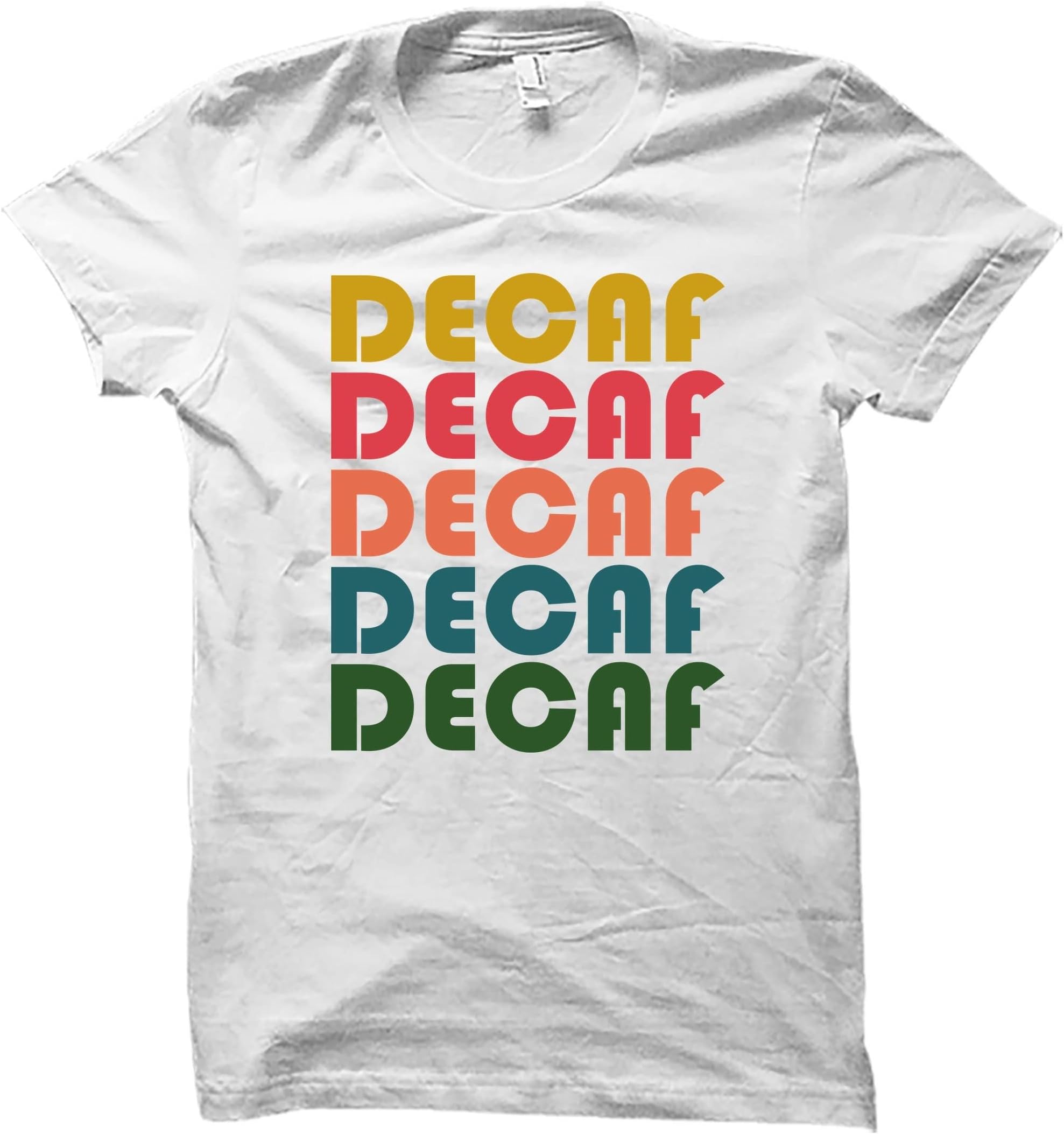 Shirt Coffee Shirts Funny Coffee Shirts Coffee Lover Shirts Decaf Shirts Coffee T-shirt Graphic Tee Decaf Coffee Shirts Coffee Tshirt Tshirt -Size S