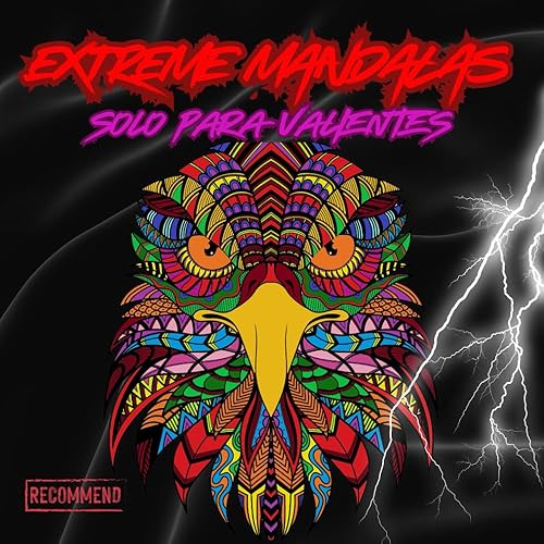 MANDALAS EXTREME. Difíciles_Complejos.: Edición Extreme, Solo para Valientes, de Calidad Superior. Formato Cuadrado. (Mandalas MindEXtreme)