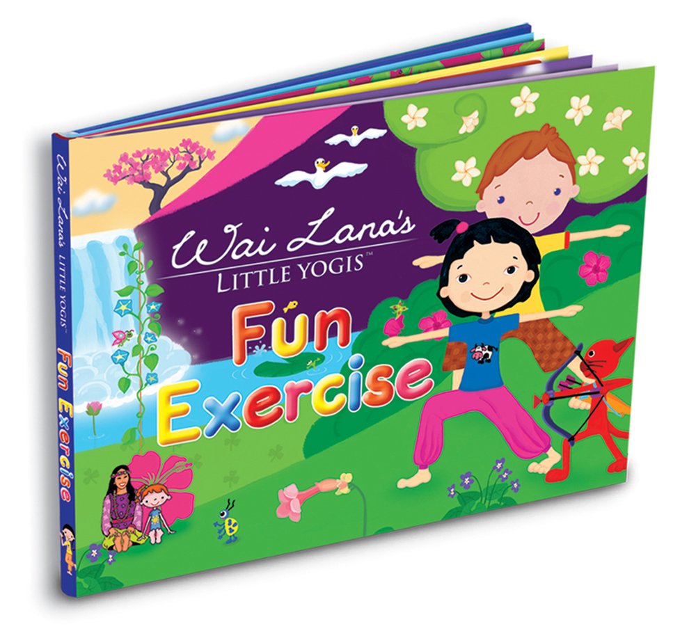 Wai Lana's Little Yogis: Fun Exercise Book