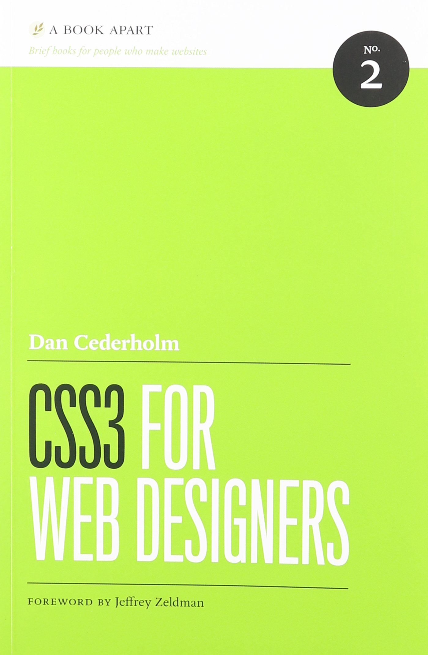 CSS3 for Web Designers: Cederholm, Dan: 9780984442522: Amazon.com: Books
