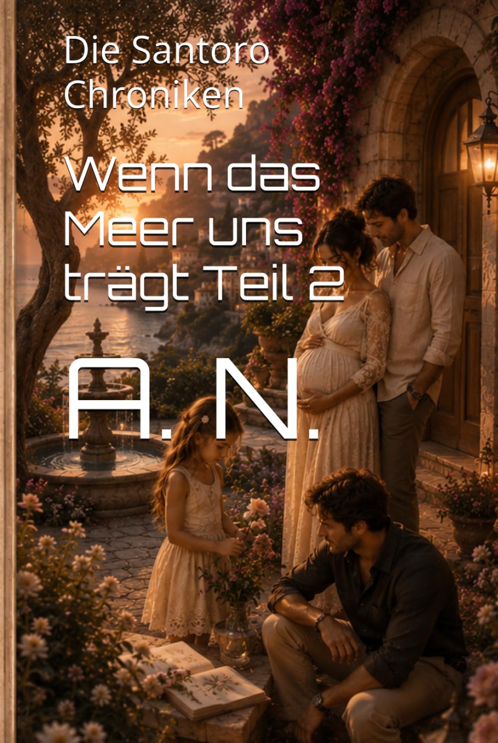 Wenn das Meer uns trägt Teil 2: Die Santoro Chroniken