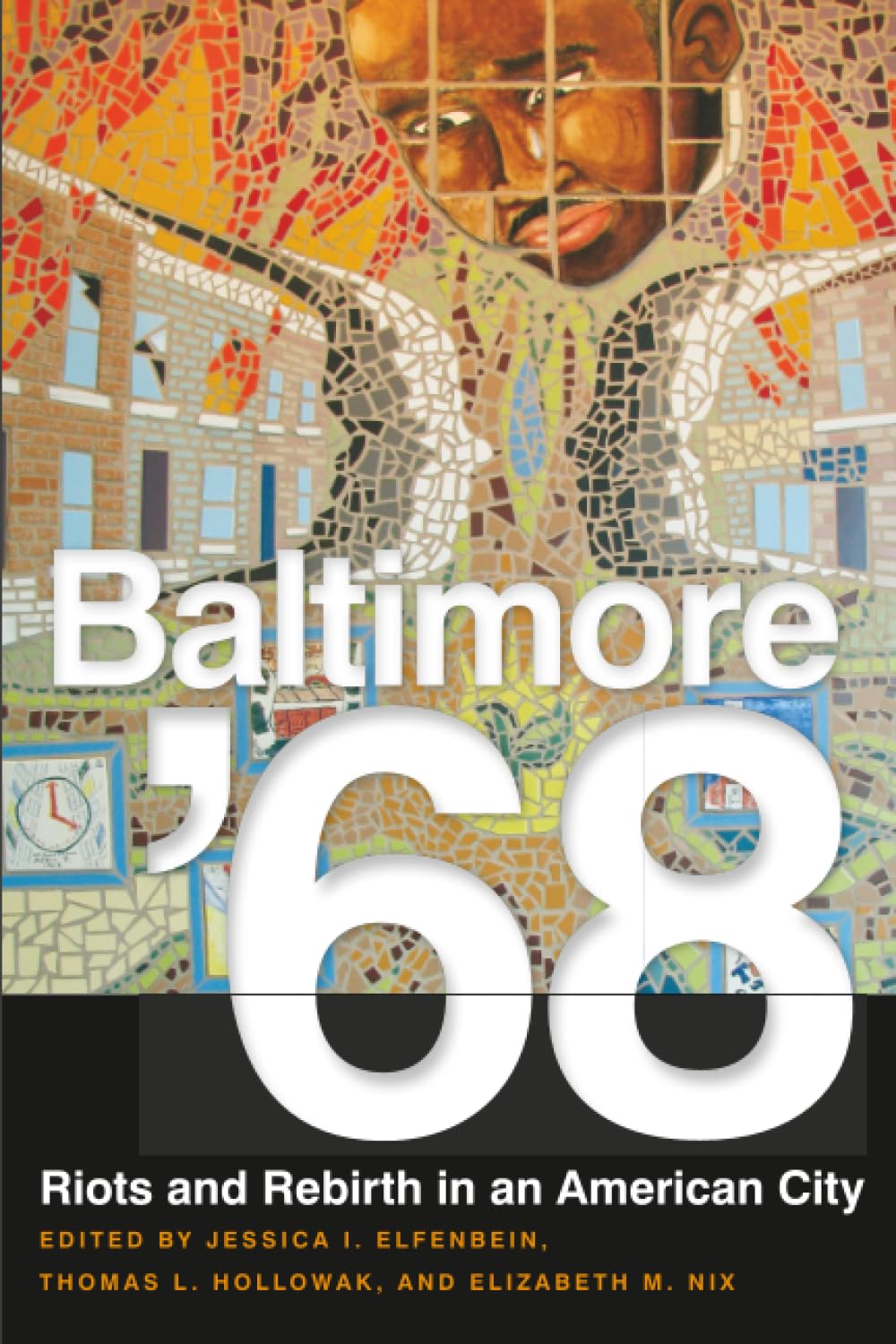 Buy Baltimore '68: Riots and Rebirth in an American City โ BookShops.in