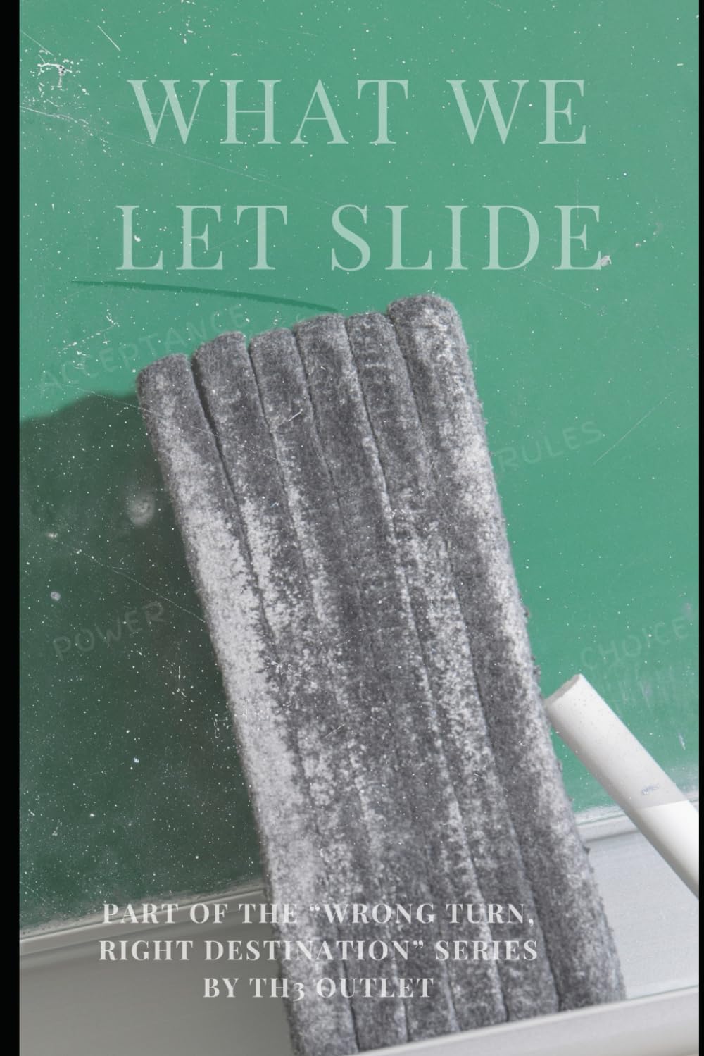 What We Let Slide (Wrong Turn, Right Destination Phase II)