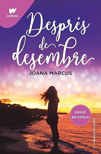 Després de desembre (Mesos amb tu 2) (Wattpad)