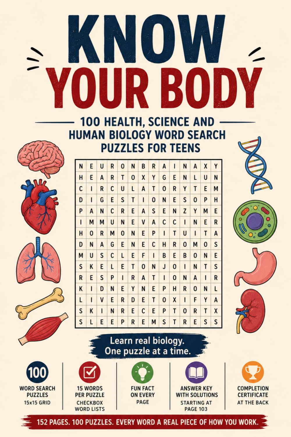 Know Your Body: 100 Health, Science and Human Biology Word Search Puzzles for Teens