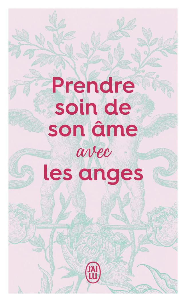 Prendre soin de son âme avec les Anges