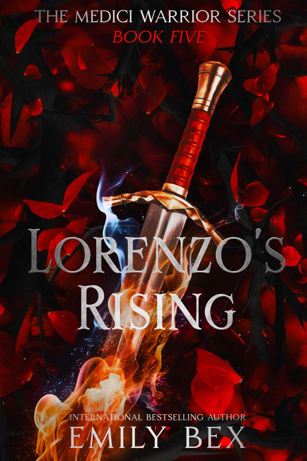 Lorenzo's Rising: Book Five of The Medici Warrior Series