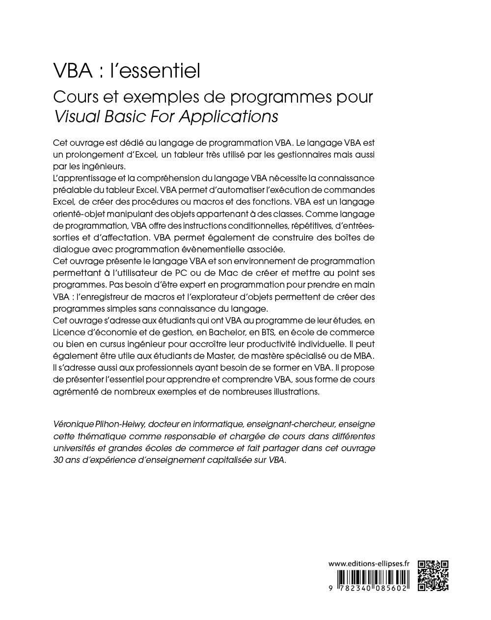 VBA : l’essentiel: Cours et exemples de programmes pour Visual Basic For Applications