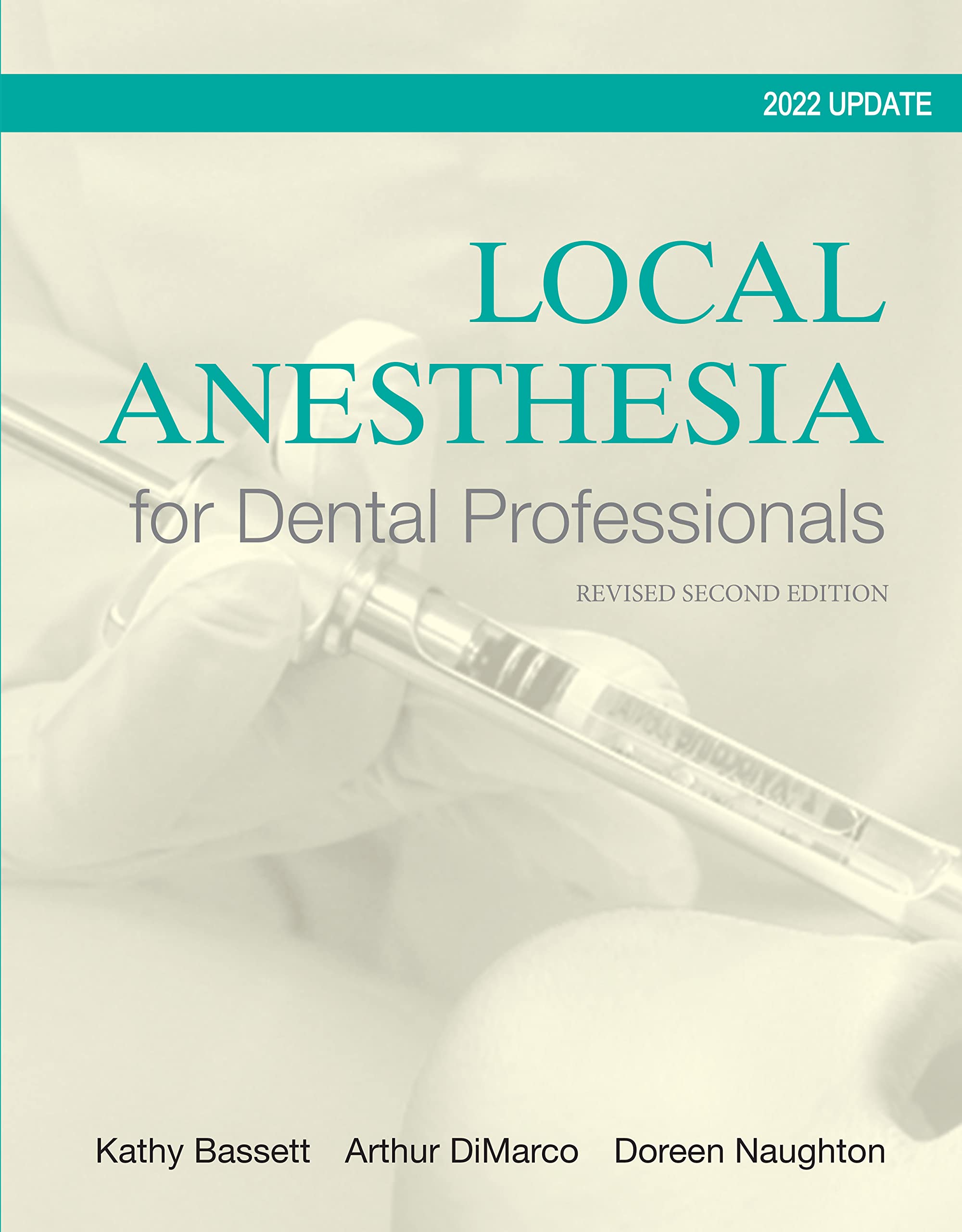 Local Anesthesia for Dental Professionals