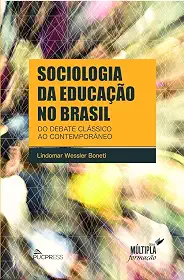 Sociologia da educação no Brasil: Do debate clássico ao contemporâneo