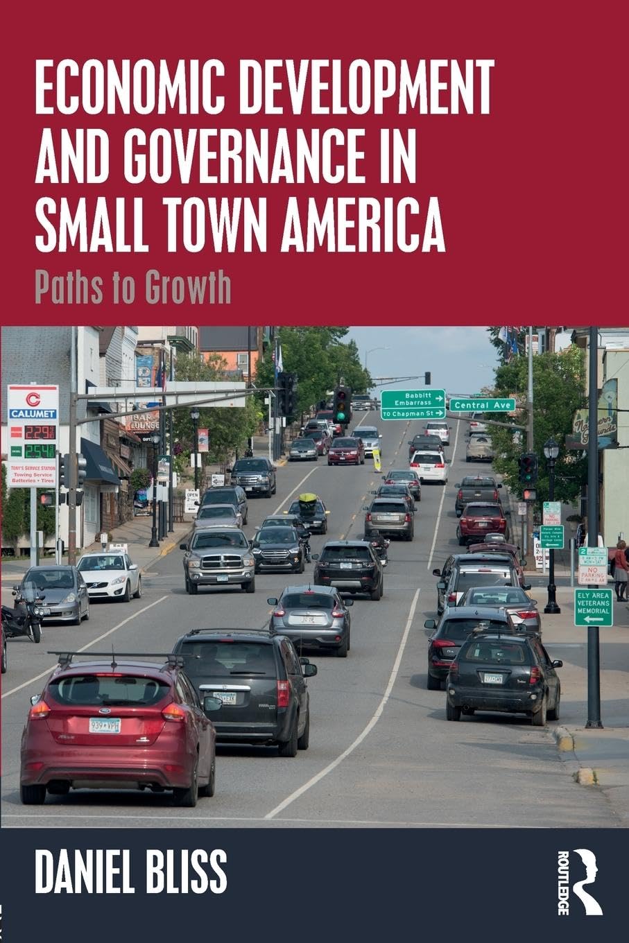 Economic Development and Governance in Small Town America
