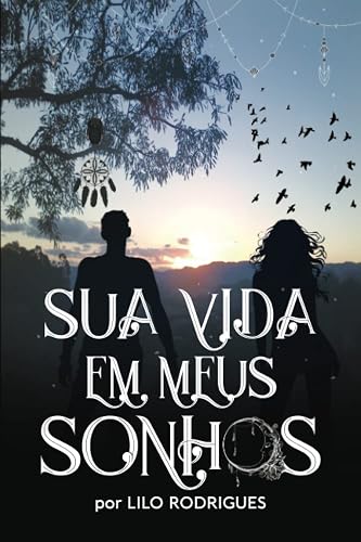 Sua Vida em Meus Sonhos