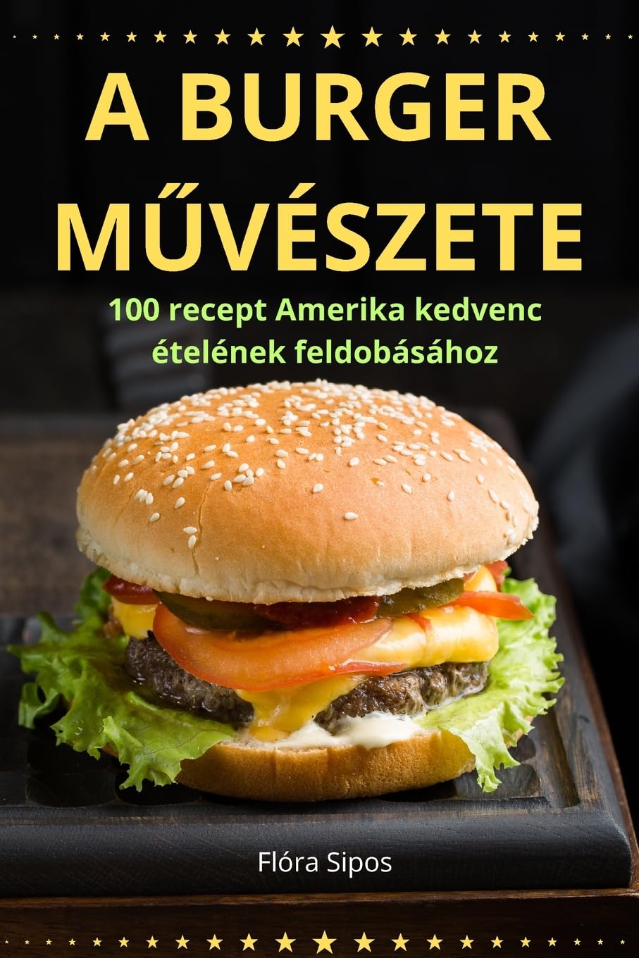 A BURGER MŰVÉSZETE