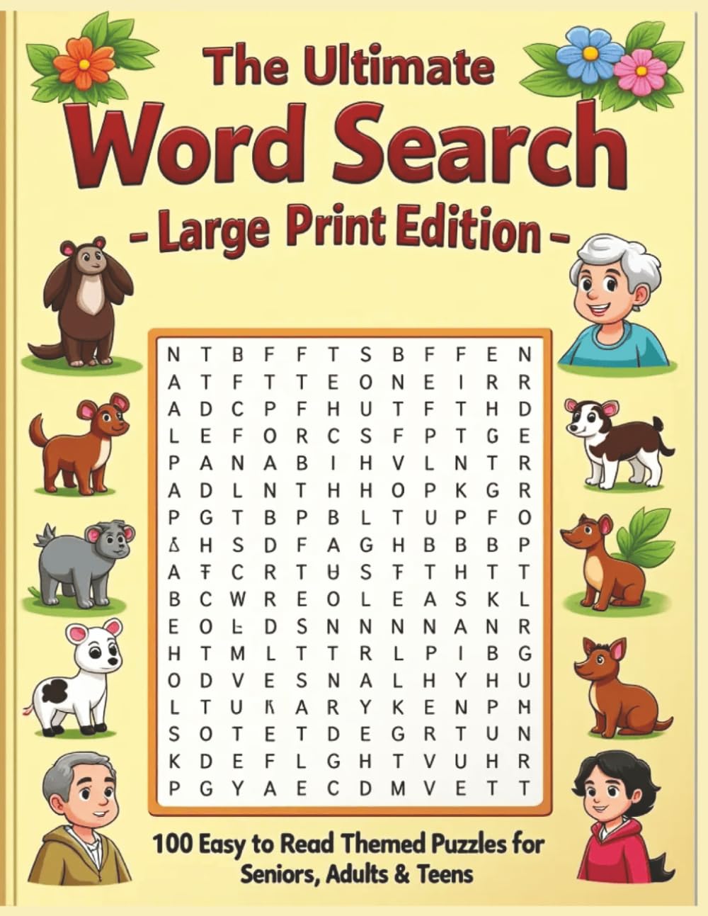 The Ultimate Word Search Large Print Edition: 100 Easy-to-Read Themed Puzzles for Seniors, Adults & Teens (Terry's Puzzlers)