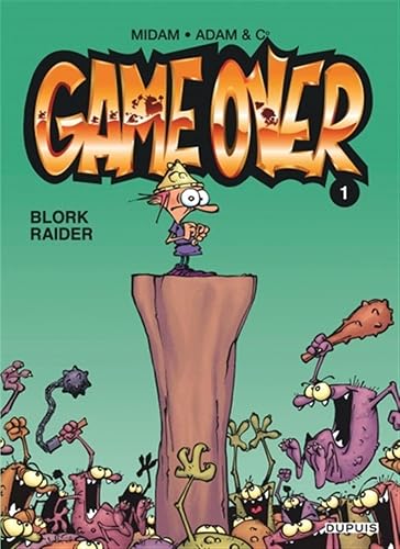 Couverture de Game Over, tome 1 : Blork Raider