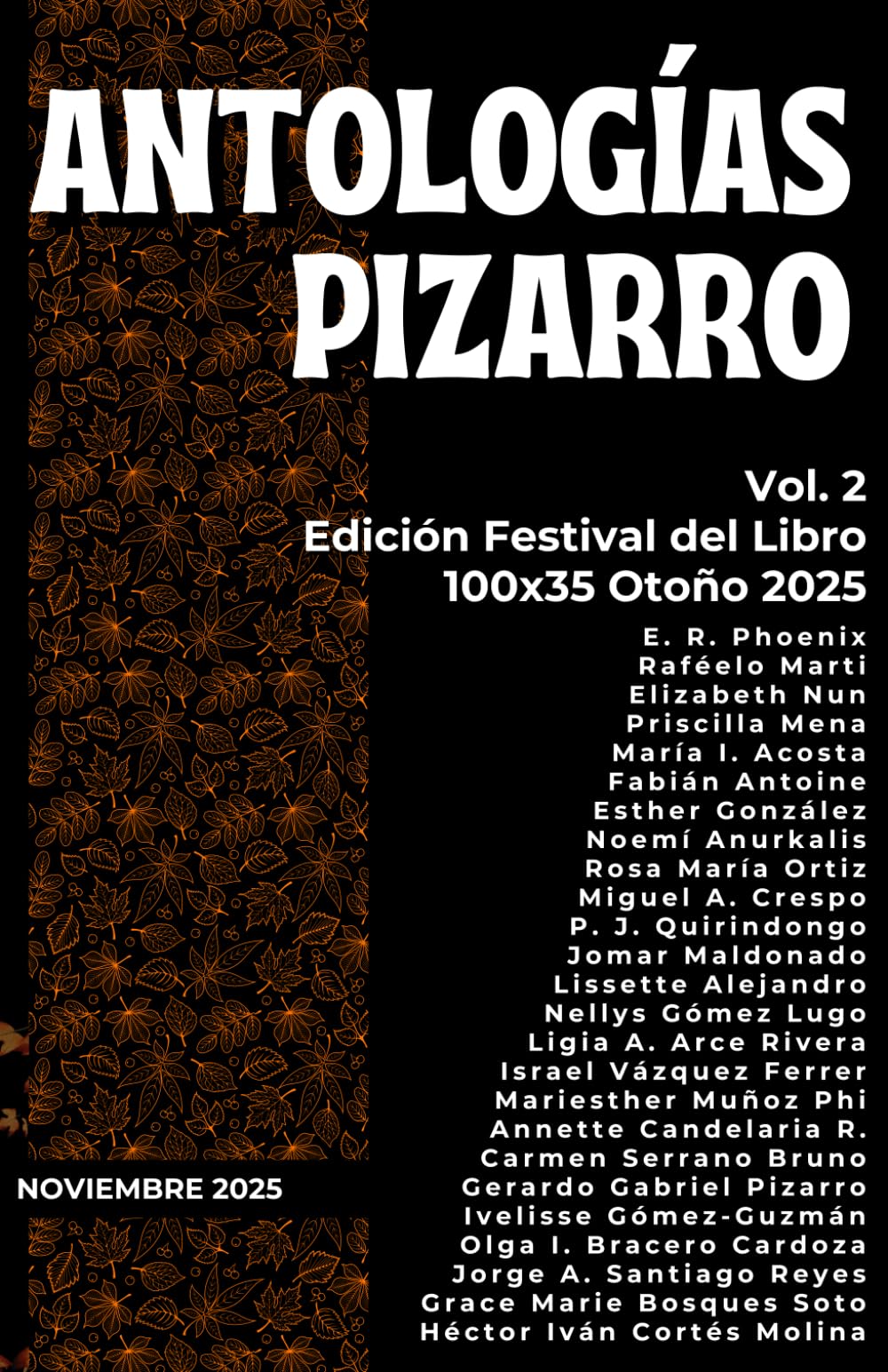 Antologías Pizarro: Vol. 2 - Edición Festival Del Libro 100x35 Otoño 2025