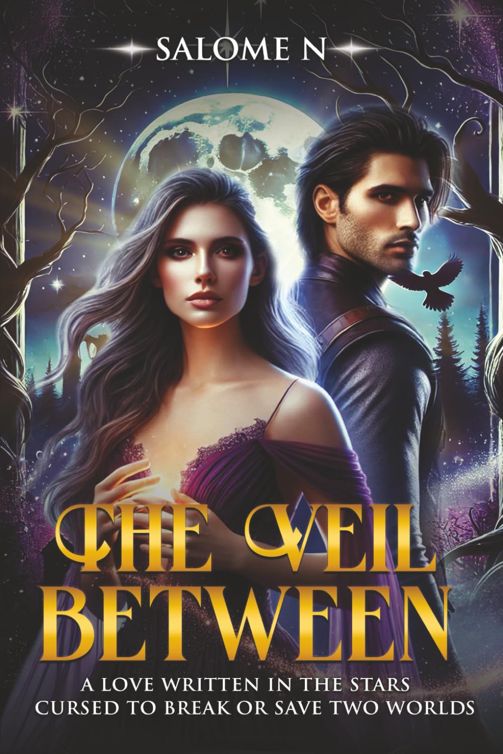 The Veil Between: A love written in the stars—cursed to break or save two worlds.