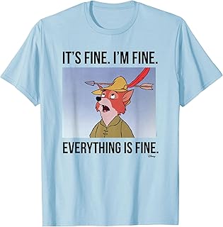 Robin Hood - Everything is Fine T-Shirt