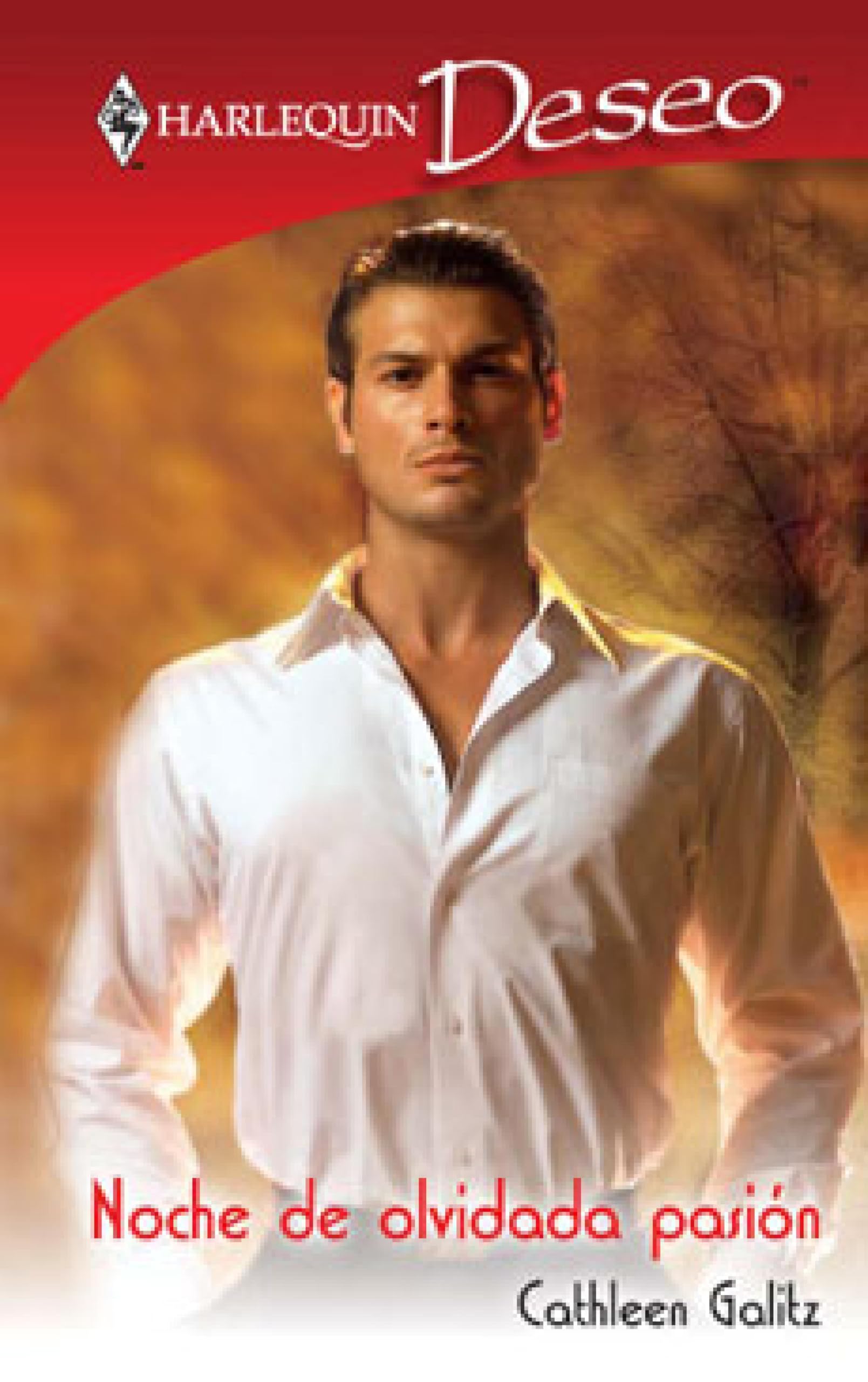 Noche de olvidada pasión (Deseo) (Spanish Edition)