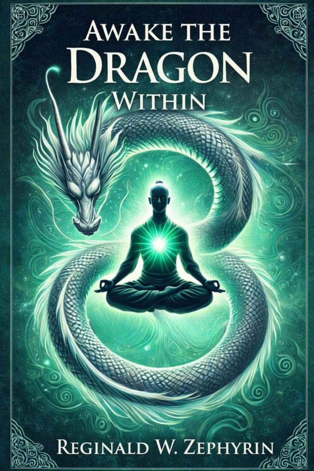 Awake the Dragon Within      Paperback – March 14, 2026