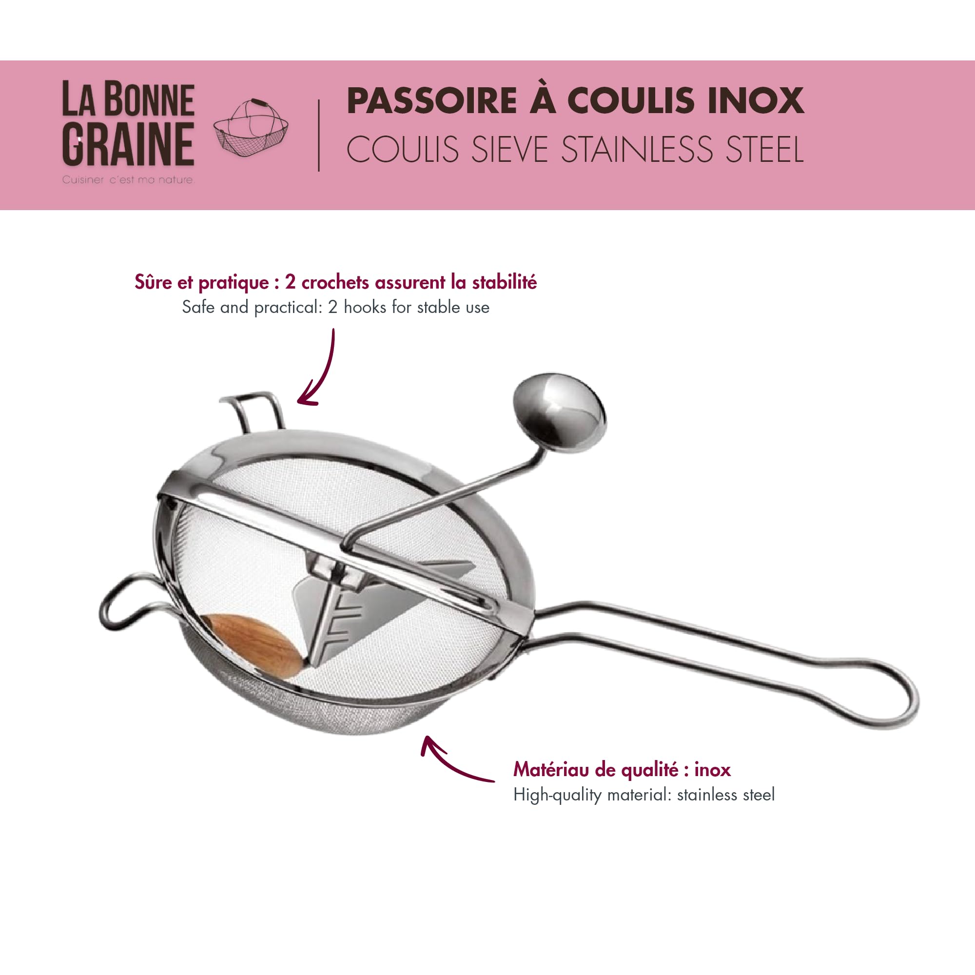 LA BONNE GRAINE - Prensagrosellas para Coulis, Mermelada, Gelatina - Acero Inoxidable - 18 cm