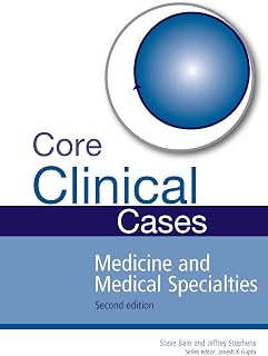 Core Clinical Cases in Medicine and Medical Specialties: A problem-solving approach