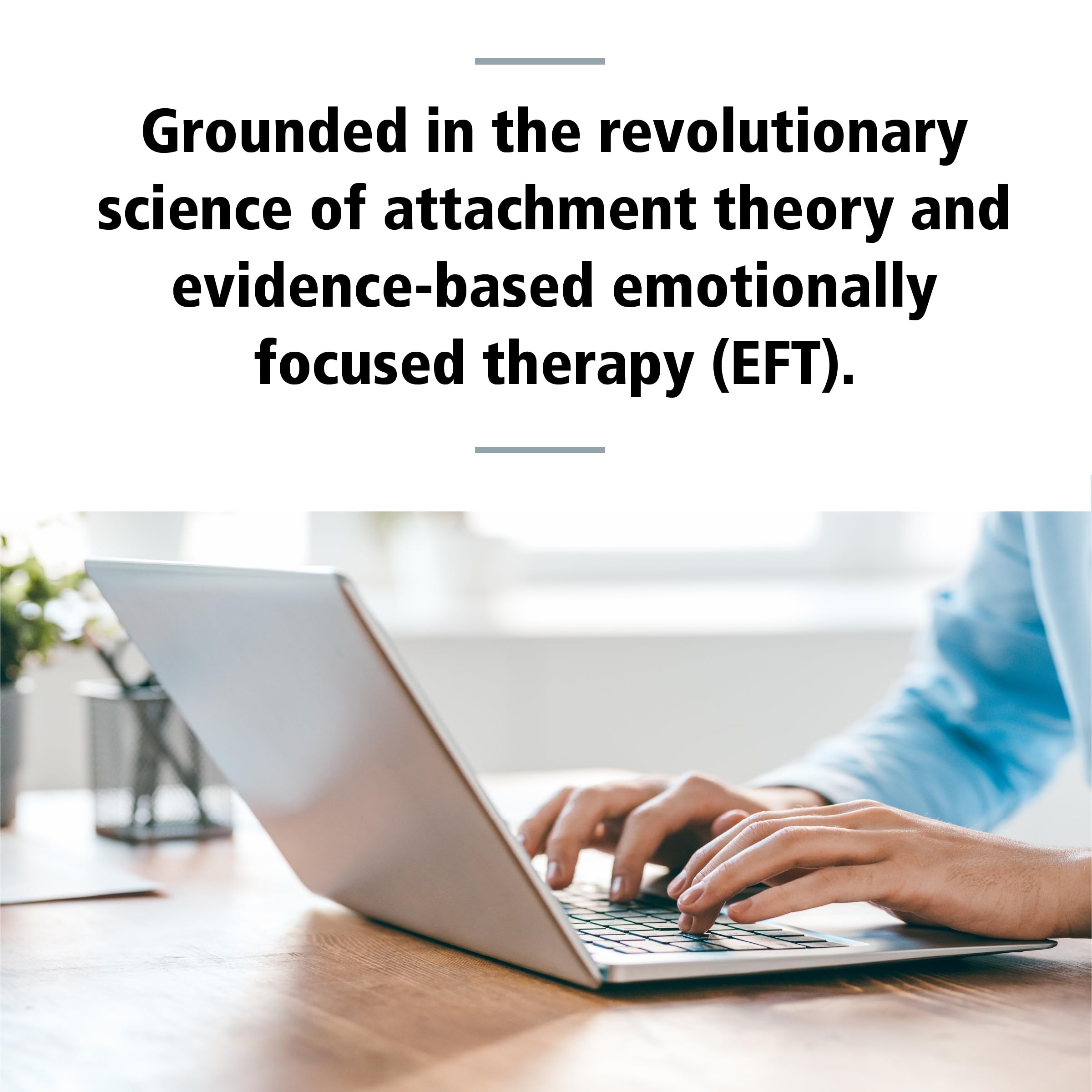 Help for High-Conflict Couples: Using Emotionally Focused Therapy and the Science of Attachment to Build Lasting Connection