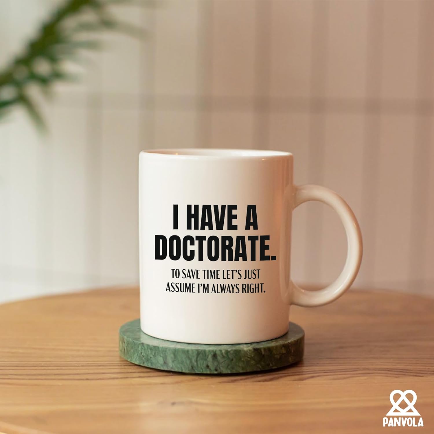 I Have A Doctorate To Save Time Let’s Just Assume I’m Always Right PhD Gifts For Men Women Professors Future Dr Doctor Student Funny PhD Graduation Gifts Novelty Drinkware Ceramic Mug 11 oz White - Image 5