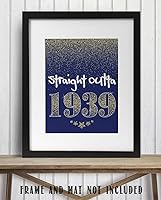 Vista 7 de Straight Outta 1939-11x14 Unframed Art Print - Great Gift and Birthday Party Decoration