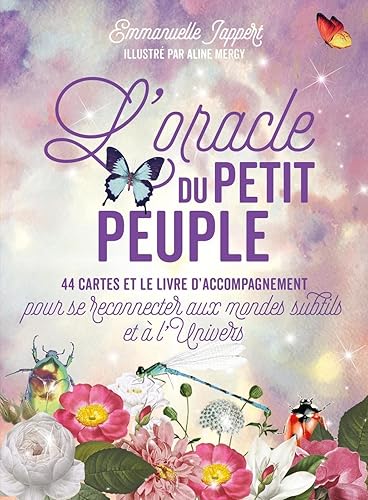 L'Oracle du Petit Peuple: 44 cartes et le livre d'accompagnement pour se reconnecter aux mondes subtils et à l'Univers