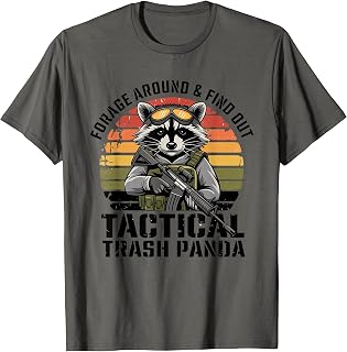 Forage Around & Find Out Tactical Trash Panda Funny Raccoon T-Shirt