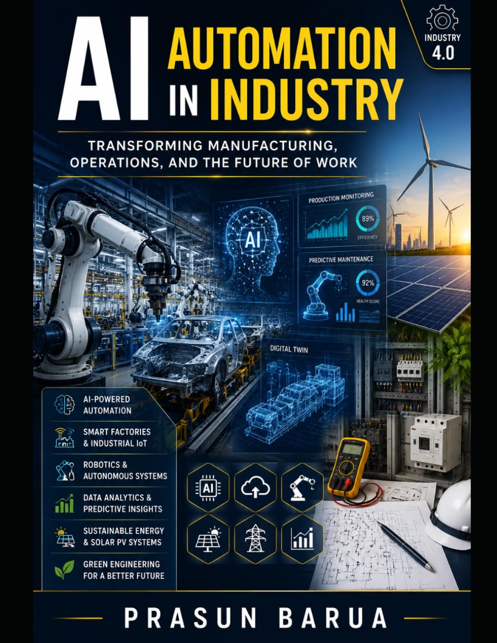 AI Automation in Industry: Transforming Manufacturing, Operations, and the Future of Work
