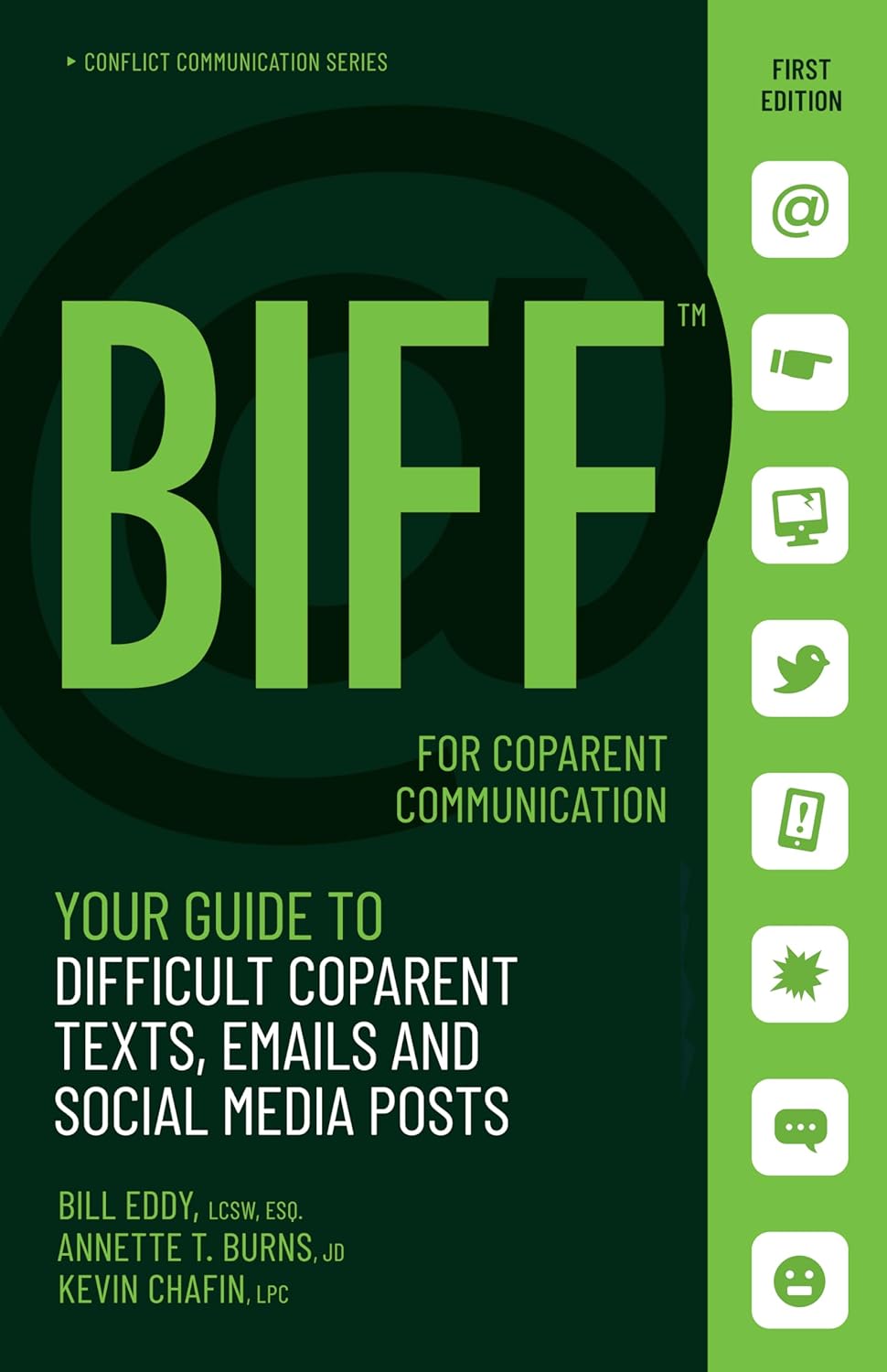 BIFF for CoParent Communication: Your Guide to Difficult Texts, Emails, and Social Media Posts (Conflict Communication Series, 3) BIFF for CoParent Communication: Your Guide to Difficult Texts, Emails, and Social Media Posts (Conflict Communication Series, 3)